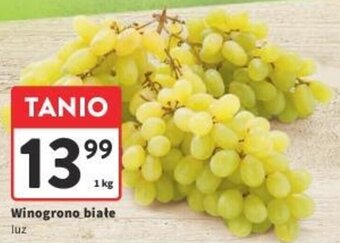 Intermarche Winogrono białe luz 1 kg oferta