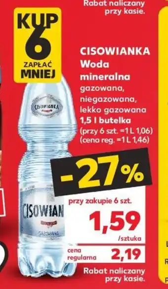 Kaufland CISOWIANKA Woda mineralna 1,5 I butelka oferta