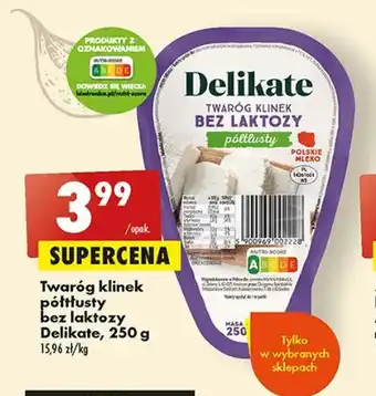 Biedronka Twaróg klinek półtłusty bez laktozy Delikate, 250 g oferta