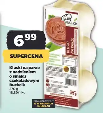 Netto Kluski na parze z nadzieniem czekoladowym buchcik oferta