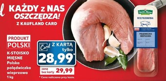 Kaufland Polędwica wieprzowa oferta