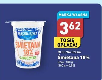 ALDI Śmietana 18% mleczna rzeka oferta