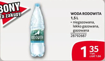 Selgros WODA RODOWITA 1,5L oferta