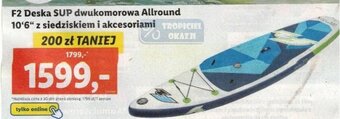 Lidl F2 Deska SUP dwukomorowa Allround 10'6" z siedziskiem i akcesoriami oferta