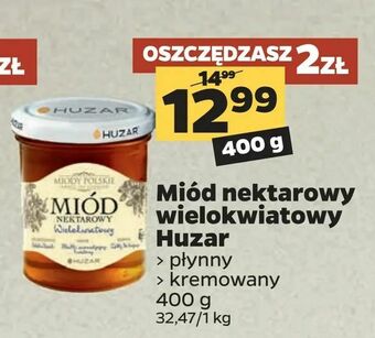 Netto Miód nektarowy wielokwiatowy Huzar oferta
