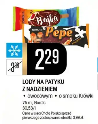 Chata Polska LODY NA PATYKU Z NADZIENIEM 75 ml NORDIS oferta