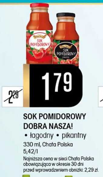 Chata Polska SOK POMIDOROWY DOBRA NASZA! 330 ml oferta