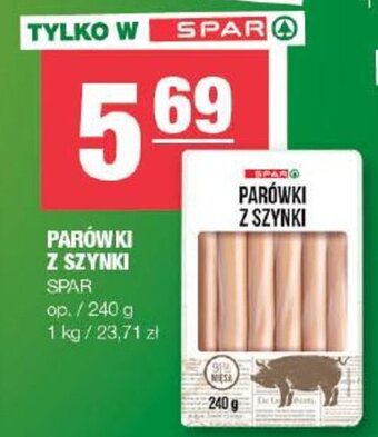 Spar PARÓWKI Z SZYNKI 240 g oferta