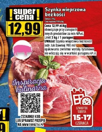 Topaz Szynka wieprzowa bez kości 1 kg oferta