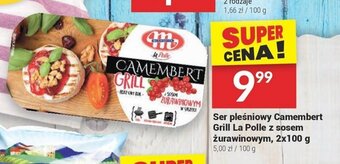 Twój Market Ser pleśniowy Camembert Grill La Polle z sosem żurawinowym, 2x100 g oferta