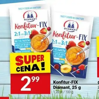 Twój Market Konfitur-FIX Diamant, 25 g oferta