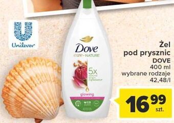Carrefour Żel pod prysznic glowing dove care by nature oferta