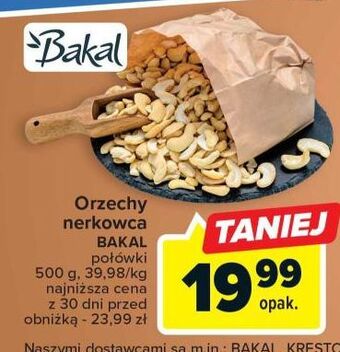 Carrefour Orzechy nerkowca bakal oferta