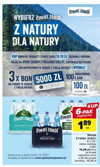 Carrefour Woda delikatnie musująca żywiec zdrój oferta