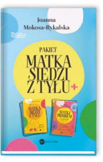 Empik Pakiet: matka siedzi z tyłu+ joanna mokosa-rykalska oferta