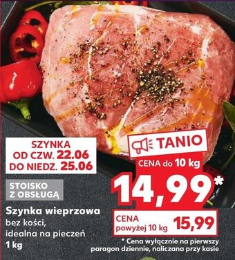 Kaufland Szynka wieprzowa 1kg oferta