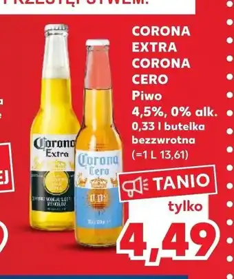 Kaufland Corano Extra, Corona Zero 4,5%, 0% alk. 0,33 I butelka bezzwrotna oferta