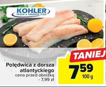 Carrefour Polędwice z dorsza kohler oferta