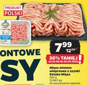 Netto Mięso mielone wieprzowe z szynki sztuka mięsa oferta