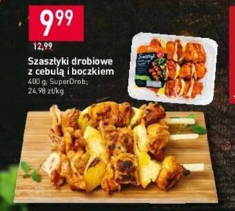 Stokrotka Szaszłyki drobiowe z cebulą i boczkiem 400 g; SuperDrob oferta