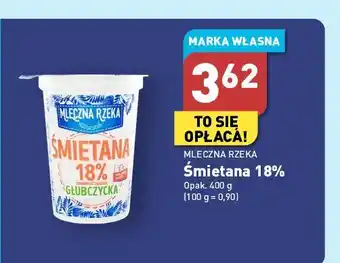 ALDI Śmietana 18% mleczna rzeka oferta