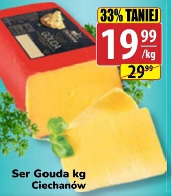 API MARKET Ciechanów Ser Gouda kg 1kg oferta