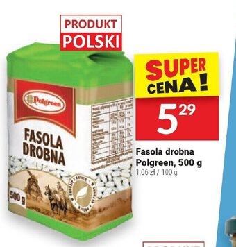 Twój Market Fasola drobna Polgreen, 500 g oferta