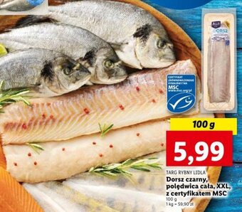 Lidl Dorsz czarny, polędwica cała, XXL, z certyfikatem MSC 100 g oferta