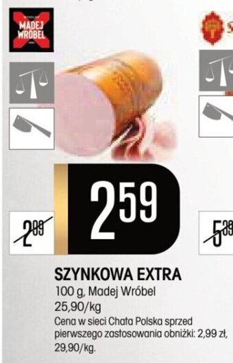 Chata Polska SZYNKOWA EXTRA 100 g oferta