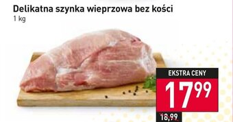Stokrotka Delikatna szynka wieprzowa bez kości 1 kg oferta