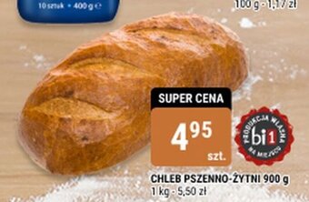 bi1 CHLEB PSZENNO-ŻYTNI 900 g oferta