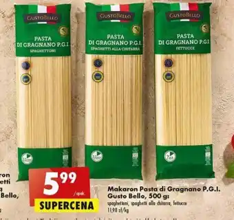 Biedronka Gusto Bello, Makaron Pasta di Gragnano P.G.I. 500 g oferta