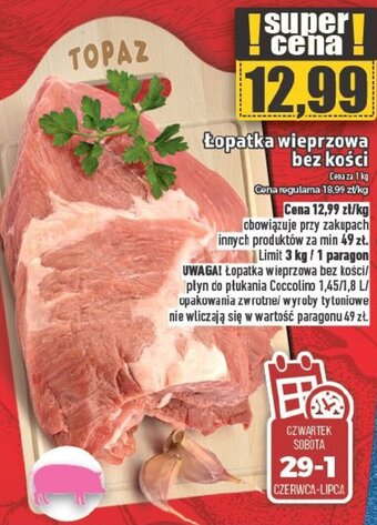 Topaz Łopatka wieprzowa bez kości 1kg oferta
