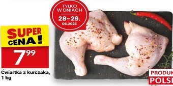 Twój Market ćwiartka z kurczaka, 1 kg oferta
