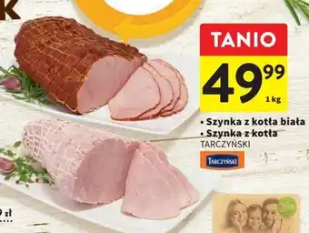 Intermarche Szynka biała z kotła tarczyński oferta