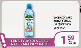 Selgros WODA ŻYWIEC ZDRÓJ 500 ML • niegazowana oferta