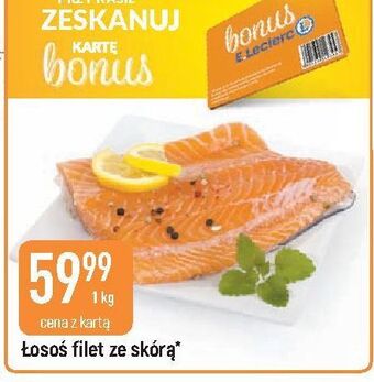 E.Leclerc Łosoś filet ze skórą oferta