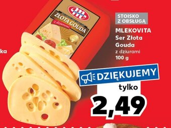 Kaufland MLEKOVITA Ser Złota Gouda 100g oferta