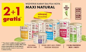 Biedronka WSZYSTKIE KARMY DLA PSA I KOTA MAXI NATURAL oferta