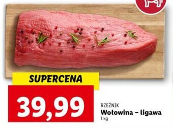 Lidl Wołowina - ligawa 1 kg oferta