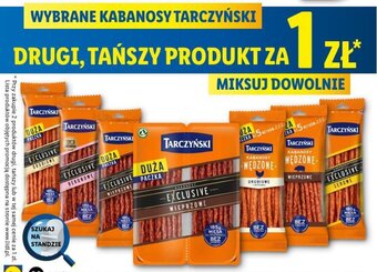 Lidl WYBRANE KABANOSY TARCZYŃSKI oferta