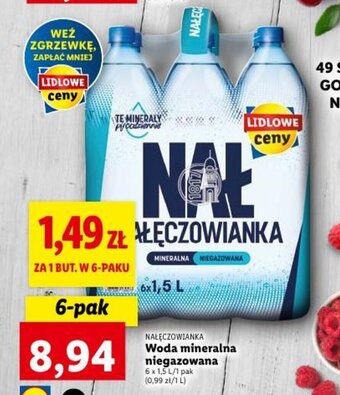 Lidl NAŁĘCZOWIANKA Woda mineralna niegazowana 6 x 1,5 L oferta