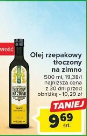 Carrefour Olej rzepakowy tłoczony na zimno 500 ml oferta