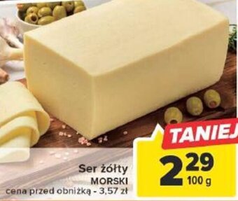 Carrefour Market Ser żółty MORSKI 100g oferta