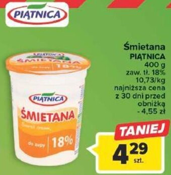 Carrefour Market Śmietana PIĄTNICA 400 g zaw. tł. 18% oferta