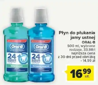 Carrefour Płyn do płukania jamy ustnej ORAL-B 500ml oferta