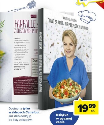 Carrefour Książka OBIAD ZA MNIEJ NIŻ PIĘĆ ZŁOTYCH NA OSOBĘ oferta
