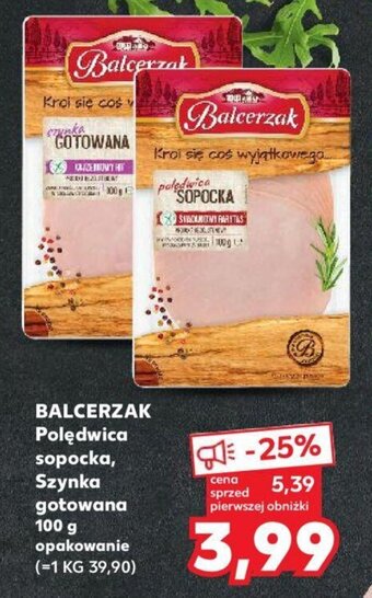 Kaufland BALCERZAK Polędwica sopocka, Szynka gotowana 100 g oferta