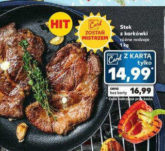 Kaufland Stek z karkówki 1kg oferta