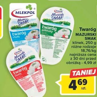 Carrefour Twaróg półtłusty mazurski smak oferta